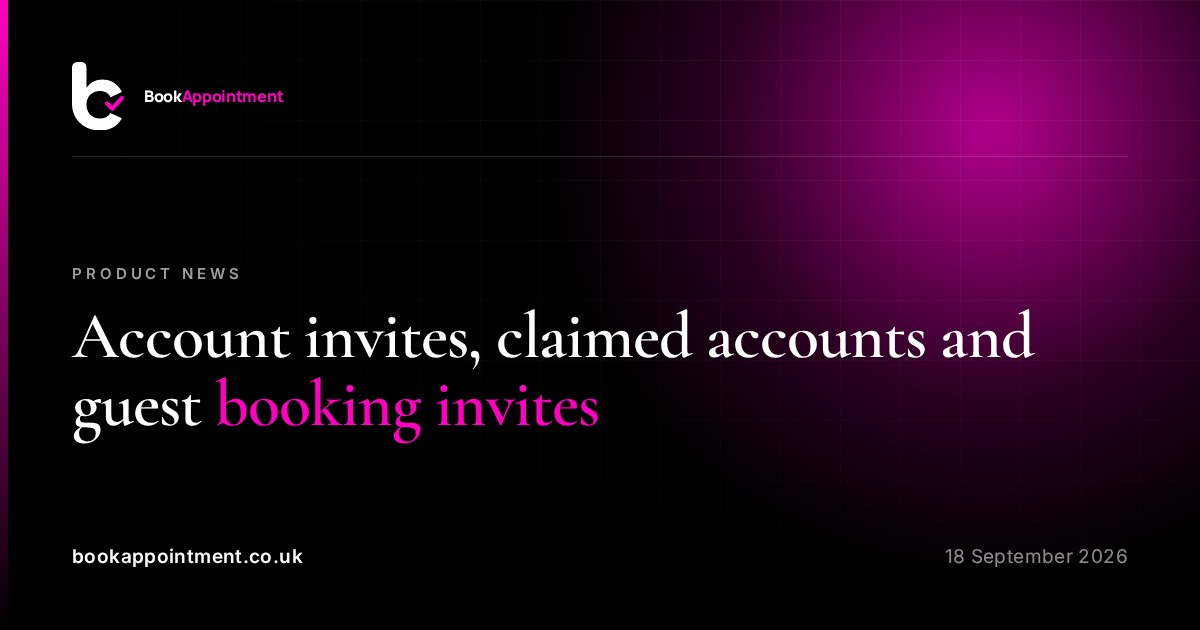 Account invites, claimed accounts and guest booking invites — BookAppointment