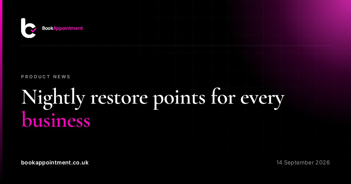 Nightly restore points for every business — BookAppointment